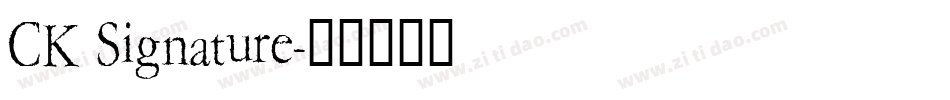CK Signature字体转换